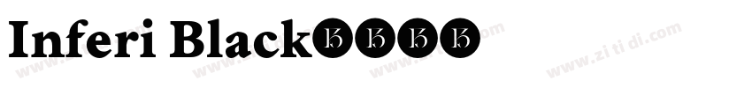 Inferi Black字体转换